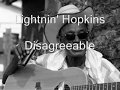 Lightnin' Hopkins-Disagreeable