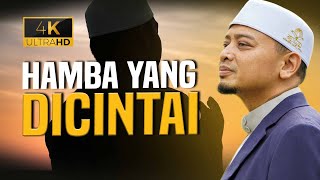 Download lagu [Ceramah Penuh] Hamba Yang Dicintai | Ustaz Wadi Annuar mp3