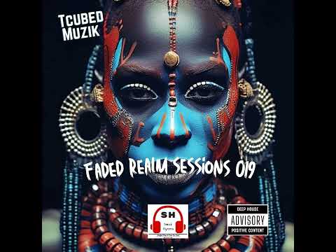 Deep And Soulful House (Mid-Tempo) | Faded Realm Sessions 019 Mixed By TcubedMuzik