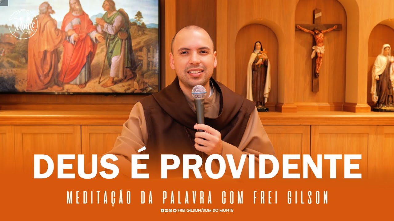Deus é providente | (IRs 17,7-16) - Meditação da Palavra de Deus - #54