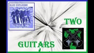 Blue Explosion - Two Guitars