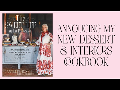 Pre-order my new book, 'The Sweet Life at La Fortezza'