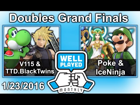 Well Played Monthly #5 Sm4sh - Iceninja + Poke vs TTD. BlackTwins + V115 - Grand Final