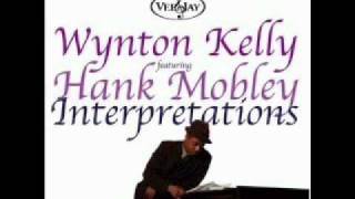 Speak low ～Theme   Wynton Kelly featuring Hank Mobley
