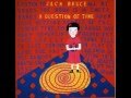 Question of Time Jack Bruce 1989