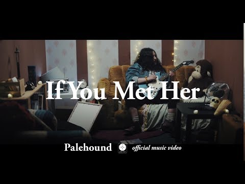 Palehound - If You Met Her [OFFICIAL MUSIC VIDEO]