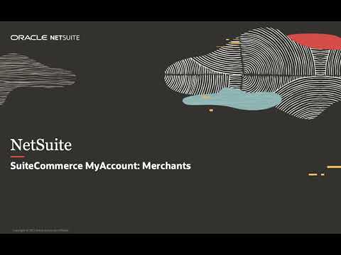 NetSuite SuiteCommerce MyAccount: Merchants