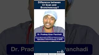 Difference Between CT Scan and Bronchoscopy? #shorts | PACE Hospitals #Short #bronchoscopy