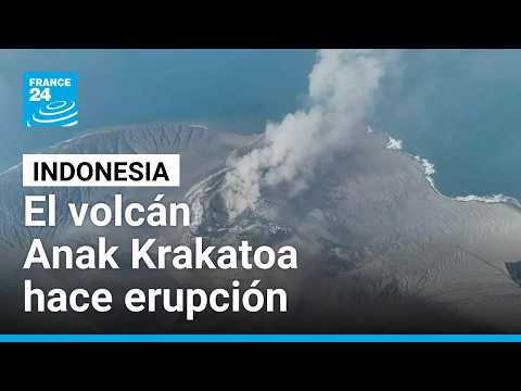 Indonesia: potente erupción del Anak Krakatoa provoca cancelación de vuelos y capa intensa de ceniza