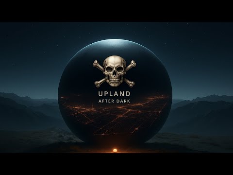Upland After Dark Ep. 44