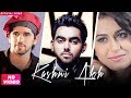 Kashni Akh Full Video Ekam Mr Vgrooves Latest Punjabi Song 2018 Groove Records Love Song