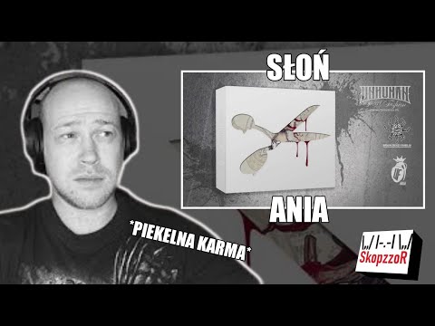 Metal słucha rapu #8 - SŁOŃ - Ania.