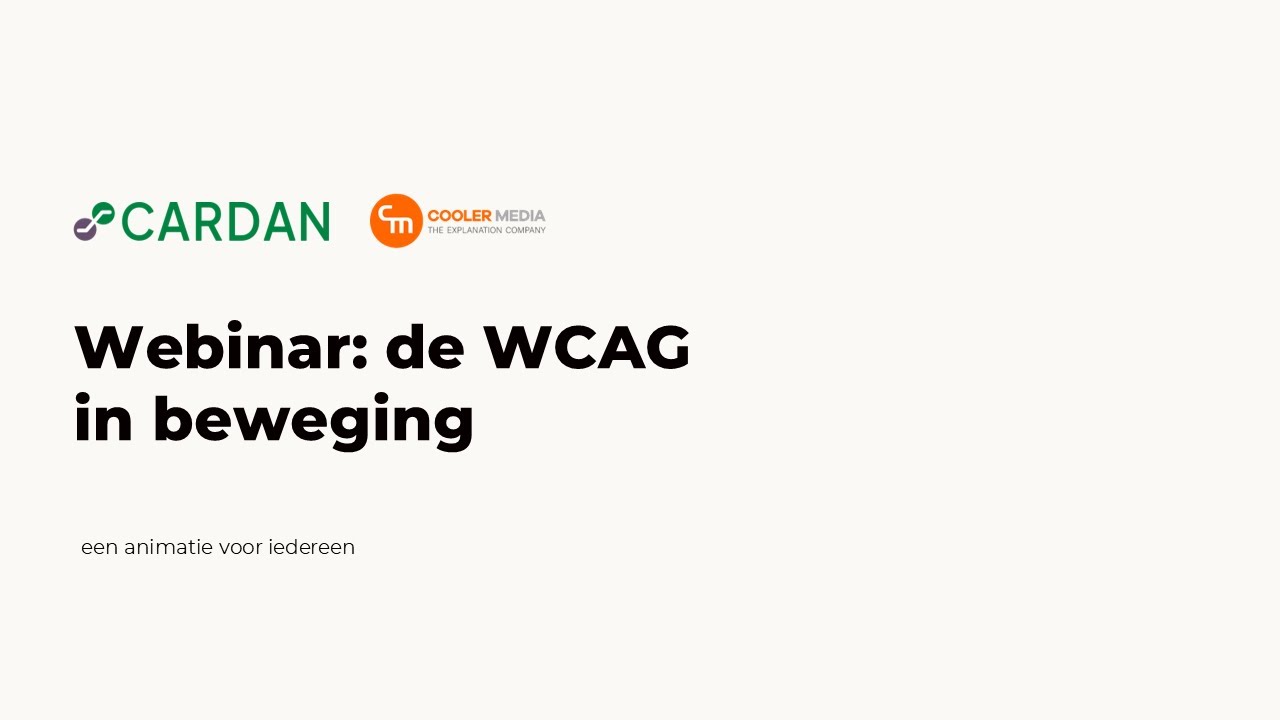 Webinar Cardan en Cooler Media: de WCAG in beweging