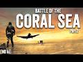 When Carriers Finally Clashed | The Battle of the Coral Sea