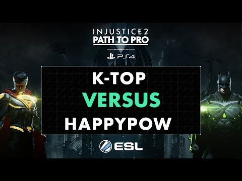 Injustice 2 - K-Top Vs. HappyPow - Path to Pro 2017 - Quarter Finals Show 2
