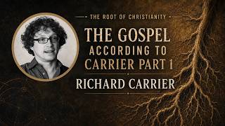 Video: Early History and Authorship of the Gospels - Richard Carrier 1/2