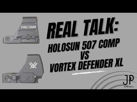 Real Talk: Holosun 507 Comp vs Vortex Defender XL