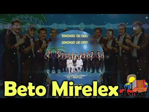 Ay Hombe Juepa Je- El Binomio de Oro (Con Letra)