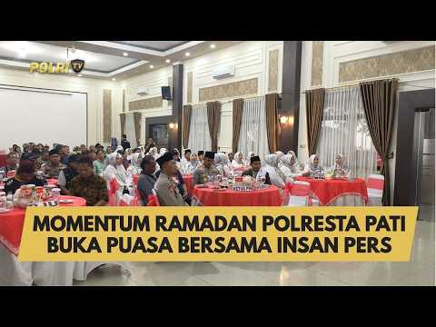 MOMENTUM RAMADAN POLRESTA PATI BUKA PUASA BERSAMA INSAN PERS