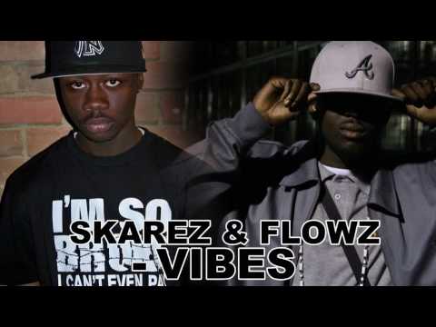Skarez & Flowz - Vibes (Audio)