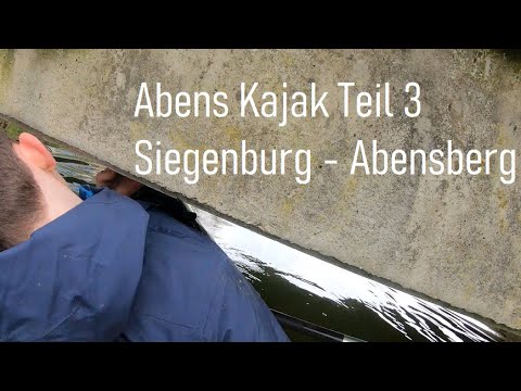 Abens Kajak Teil 3 - Siegenburg bis Abensberg - April 2021 | Kajak #12