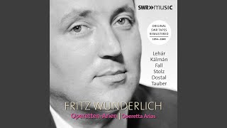 Ein Lied geht um die Welt (From &quot;Ein Lied geht um die Welt&quot;)