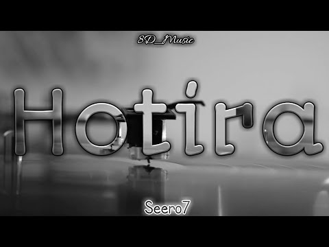 Hotira(8D Version) Seero7