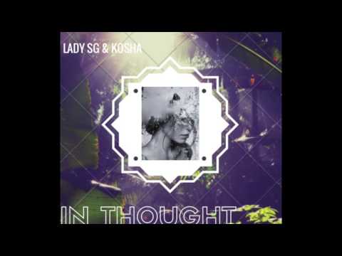 Lady SG & Kosha - In Thought