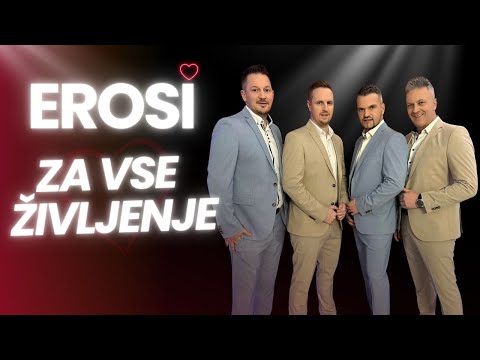 EROSI - ZA VSE ŽIVLJENJE