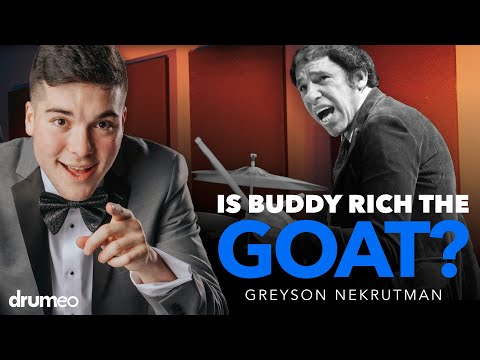 Was Buddy Rich The Greatest Drummer Of All Time? | Greyson Nekrutman