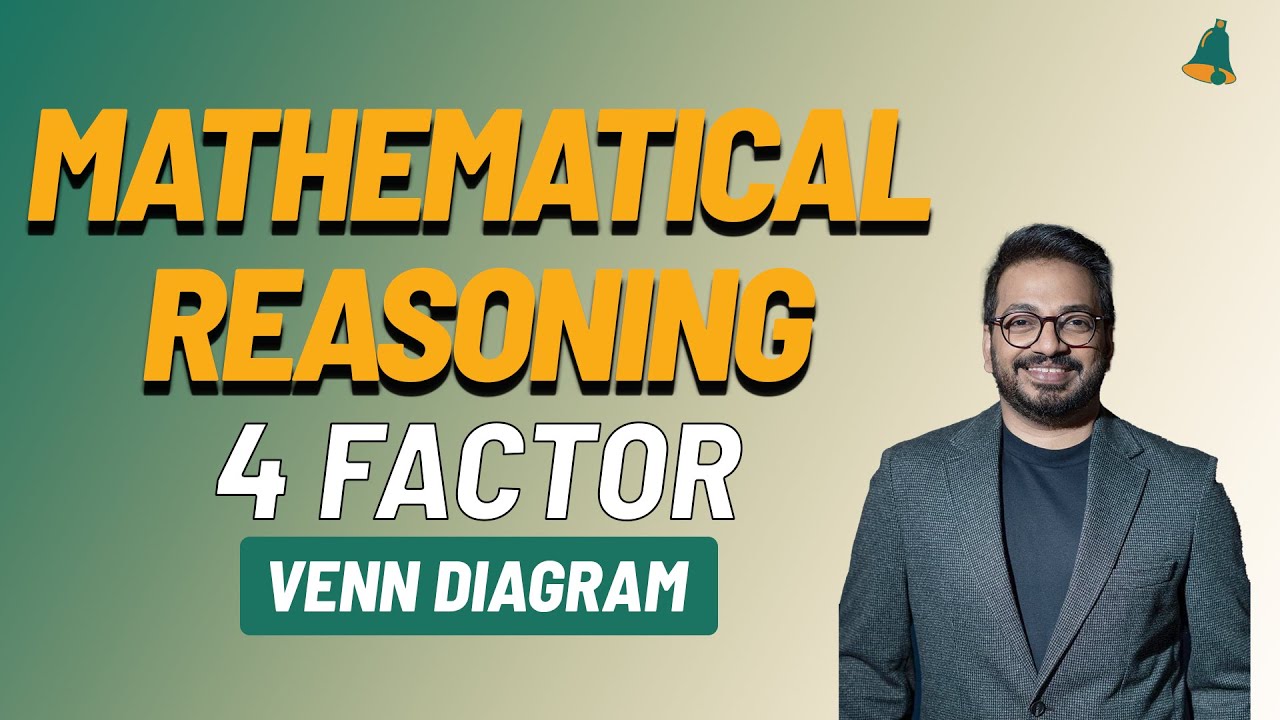Mathematical Reasoning — 4-Factor Venn Diagram