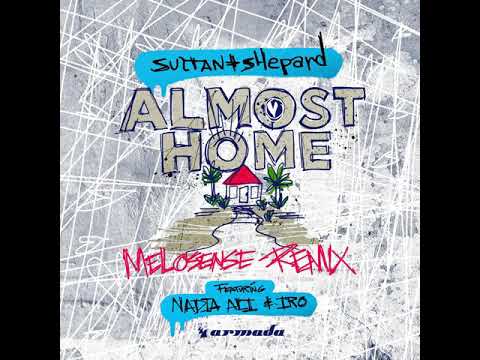 SULTAN + SHEPARD feat. NADIA ALI & IRO - ALMOST HOME /_ /