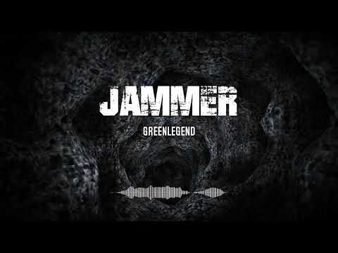 Jammer - Greenlegend