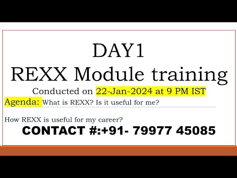 REXX Module training video - JAN-2024