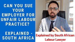 [L112] WHAT IS UNFAIR LABOUR PRACTICE &amp; HOW TO REPORT IT TO THE CCMA - SA EMPLOYMENT ATTORNEY