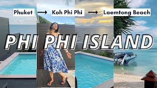 Phuket to Laemtong via Koh Phi Phi | Ocean View Pool Villa | Thailand Series