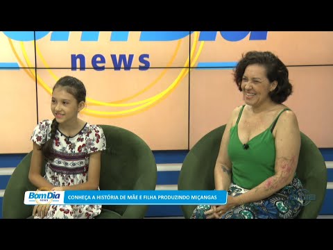 Conheça a história de mãe e filha que produzem miçangas 02 05 2023