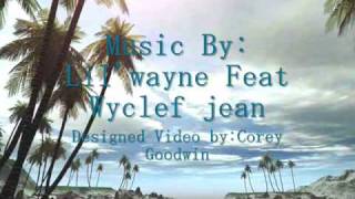 Operate On Me Lilwayne feat Wyclef Jean