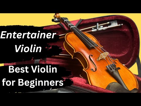 Best Beginner Violin for under $300 - Entertainer Violin Review by Towerstrings Fiddlershop