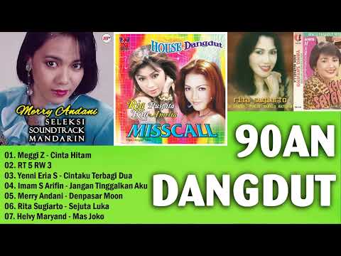KUMPULAN LAGU DANGDUT LAWAS 90AN | MERRY ANDANI, CACA HANDIKA, MEGGI Z, ANIS MARSELLA