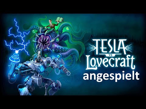 Tesla vs Lovecraft angespielt: Tesla und Lovecraft? Episch! (Gameplay Deutsch German)