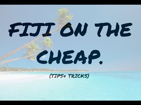 FIJI vacation: Tips+ticks. SAVE $$$$$