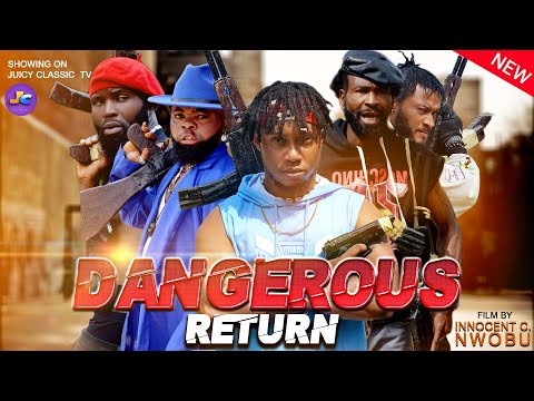 DANGEROUS RETURN - JAGABAN, SYLVESTER MADU, BABY BULLET In Real Action