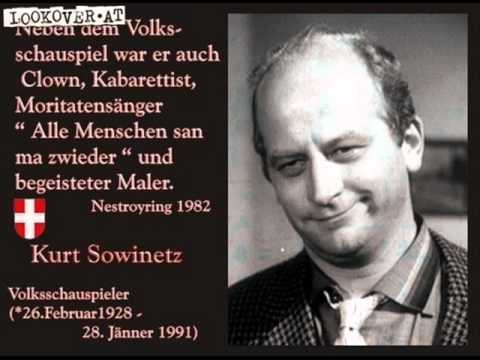 Kurt Sowinetz   Ana was hacklt is allweu de Blede