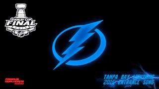 Tampa Bay Lightning 2015 Entrance Song
