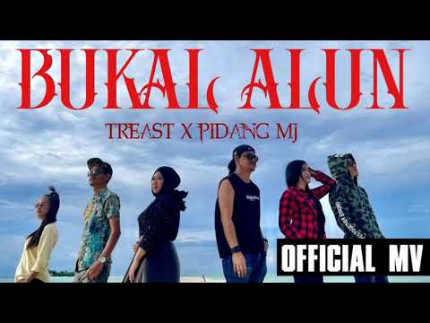 Treast & Pidang MJ - Bukal Alun (High Quality)