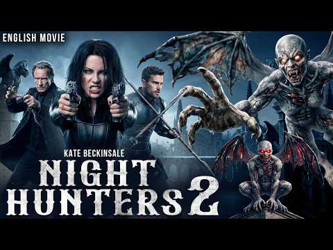 NIGHT HUNTERS 2 - Hollywood Movie | Kate Beckinsale, Scott Speedman | Action Thriller English Movie