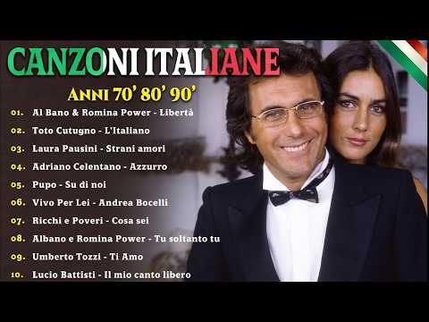 Le Più Belle Canzoni Italiane anni 60 70 80 90🎺Al Bano & Romina Power, Laura Pausini, Umberto Tozzi