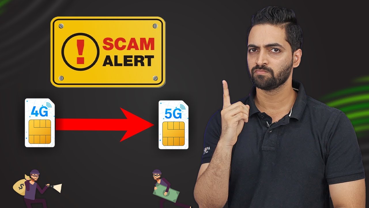 Do Not Upgrade Your Sim From 4G To 5G - BIG SCAM !