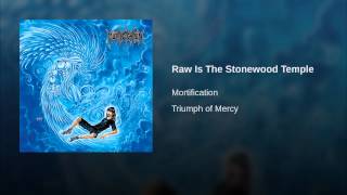 Raw Is The Stonewood Temple